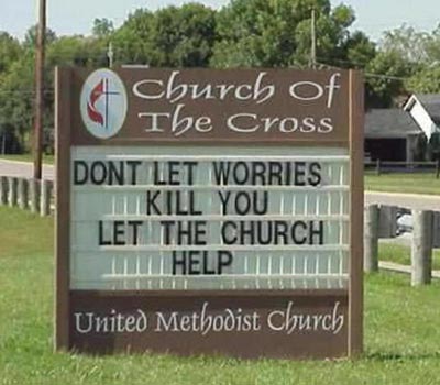 Funny Church Sign | Don't Let Worries Kill You