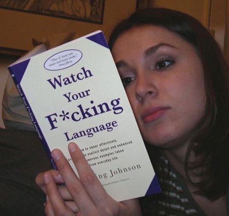 Watch Your F*cking Language Book by Sterling Johnson