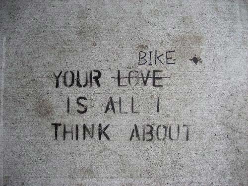 Your Bike Is All I Think About