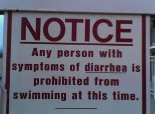 Pool Notice - Any Person With Symptoms Of Diarrhea Is Prohibited From Swimming At This Time